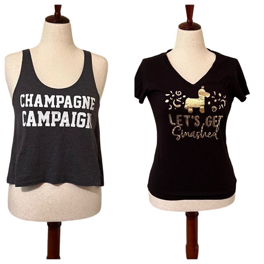 Set of 2 fun tops "Champagne Campaign" and "let's get smashed" Sz Med